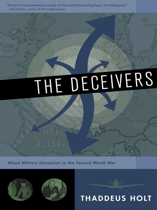 Title details for The Deceivers by Thaddeus Holt - Available
